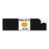 LIBERALS HATE ME BUMPER STICKERS