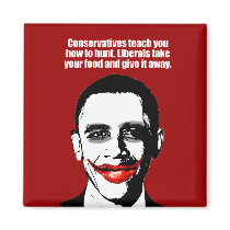 LIBERALS TAKE YOUR FOOD AND GIVE IT AWAY MAGNETS