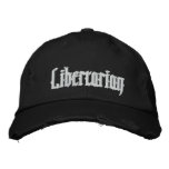 Libertarian Gothic Script Hat embroidered hats