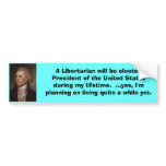 Libertarian President bumper stickers