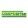 Libertarian Retro Bumper Sticker