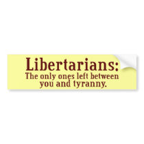 Libertarians Bumper Sticker