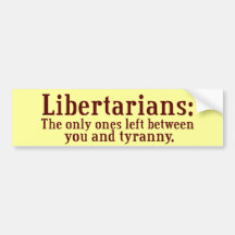 Libertarians Bumper Sticker
