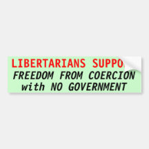 LIBERTARIANS SUPPORT BUMPER STICKER