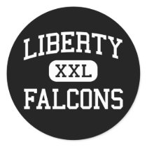Liberty - Falcons - High School - Hillsboro Oregon Round Stickers