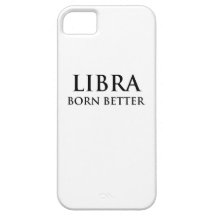 Libra - Born Better iPhone 5 Covers