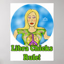 Libra Chicks Rule! Small Poster posters