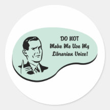 Librarian Voice Round Sticker
