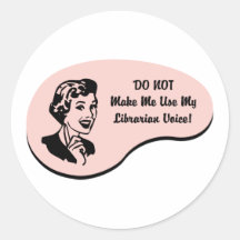 Librarian Voice Round Sticker