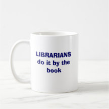 Librarians do it by the book mug