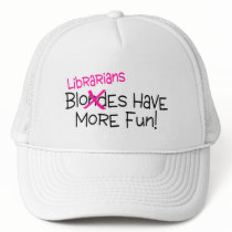 Librarians Have More Fun Hats