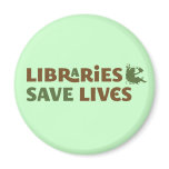 Libraries save lives fridge magnet