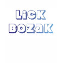 Lick Bozak t-shirts