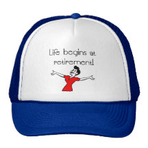 Life Begins at Retirement! Fun Gifts Hats
