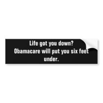 Life got you down?Obamacare will put you six fe...