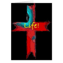 LIFE! GREETING CARD