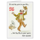 'Life in Your Years' 95th Birthday Card