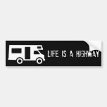 Life is a Highway Bumper Stickers