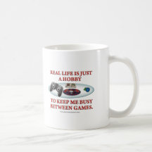 Life is a Hobby Between Games Mugs