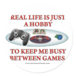 Life is a Hobby Between Games Sticker