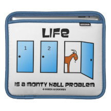 Life Is A Monty Hall Problem (Three Doors) Sleeves For iPads