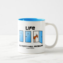 Life Is A Monty Hall Problem (Three Doors) Coffee Mugs