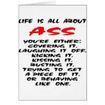 Life Is All About ASS