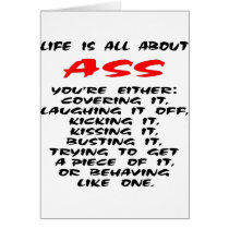Life Is All About ASS