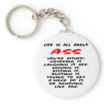 Life Is All About ASS