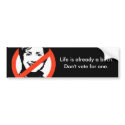 Life is already a bitch bumper sticker bumper stickers