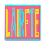 Life Is Art- Pop Art-Pink/Yellow/Light Blue Fridge Magnets