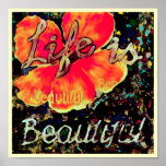 Life is Beautiful ~ 11x11 Poster