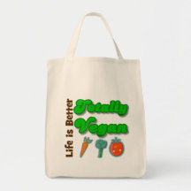 Life is Better Totally Vegan Bag