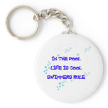 Life Is Cool Keychain