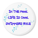 Life is Cool Round Magnet