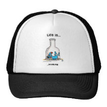 Life is drinking hats