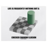 Life Is Frequently Nothing But A Chequered Shadow flyers