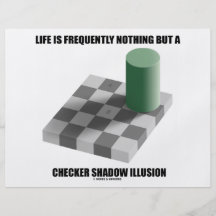 Life Is Frequently Nothing But A Chequered Shadow Flyers