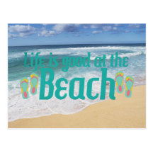 Life is good at the Beach Postcard
