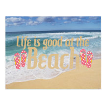 Life is good at the Beach Postcards