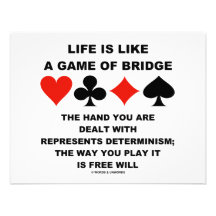 Life Is Like Game Of Bridge Determinism Free Will Personalised Announcements