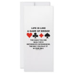 Life Is Like Game Of Bridge Determinism Free Will rack cards