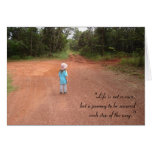 "Life is not a race..." cards