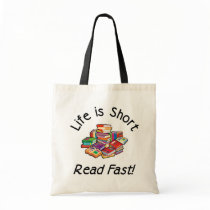 Life is Short Budget Tote, 5 colours Canvas Bags