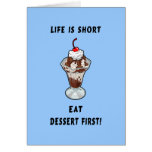 Life Is Short Card