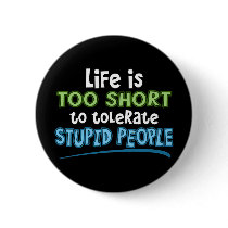 Life is Too Short