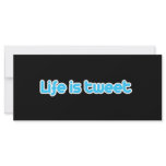 Life is tweet rack cards