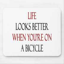 Life Looks Better When You're On A Bicycle Mouse Mats