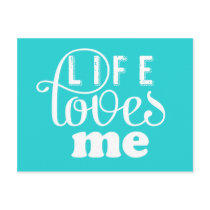 Life Loves Me Affirmation Postcard
