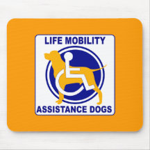 LIFE MOBILITY ASSISTANCE DOGS MOUSE PAD